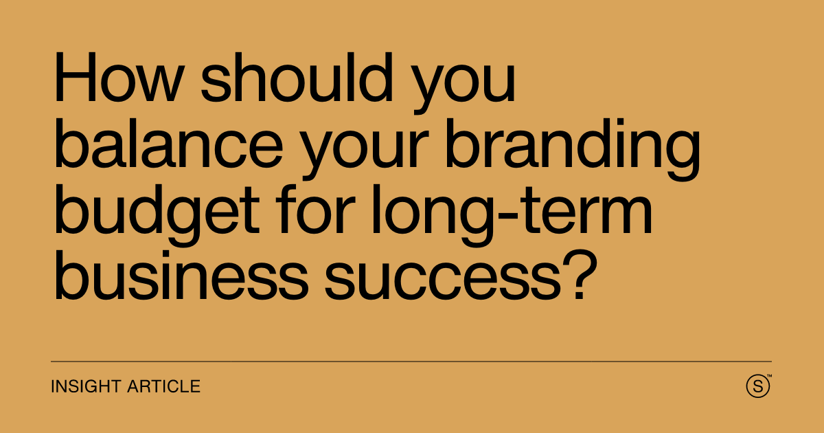 Balancing your branding budget: the value of…